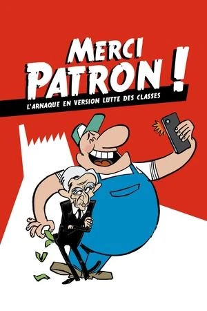 Regarder Merci Patron ! en streaming complet
