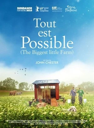 Regarder Tout est possible (The Biggest Little Farm) en streaming complet