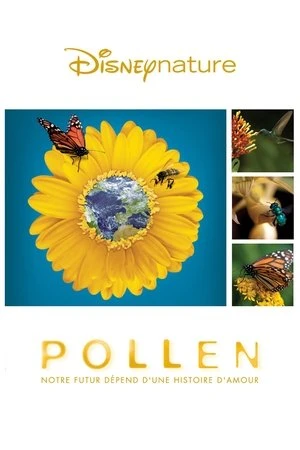 Regarder Pollen en streaming complet