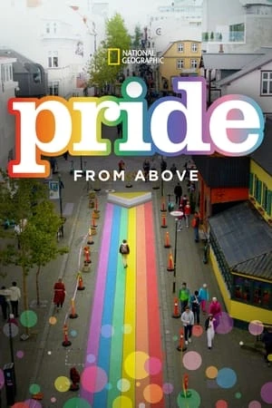 Regarder Pride From Above en streaming complet