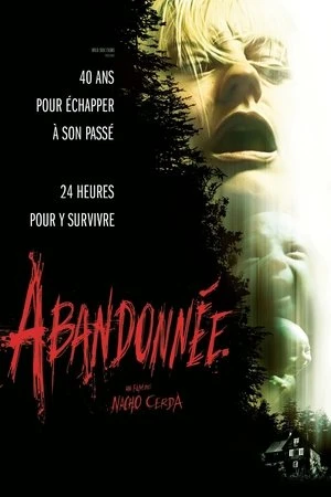 Regarder Abandonnée en streaming complet