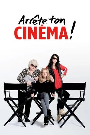 Regarder Arrête ton cinéma ! en streaming complet