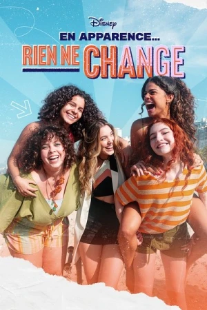  En apparence… Rien ne change - Saison 1 affiche 
