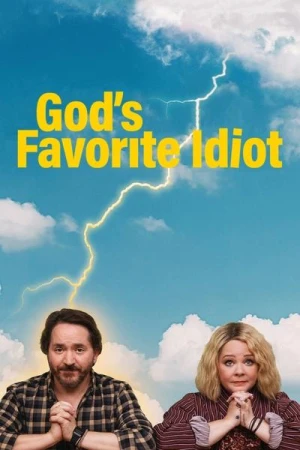  God's Favorite Idiot - Saison 1 affiche 