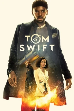  Tom Swift - Saison 1 affiche 