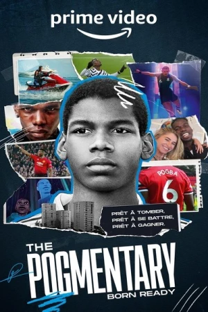 The Pogmentary: Born Ready - Saison 1 affiche 