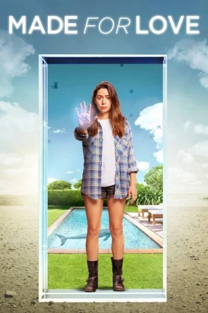  Made For Love - Saison 2 affiche 