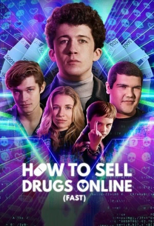  How to Sell Drugs Online (Fast) - Saison 3 affiche 