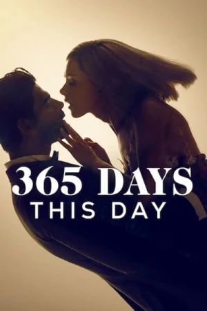 Regarder 365 jours : Au lendemain en streaming complet