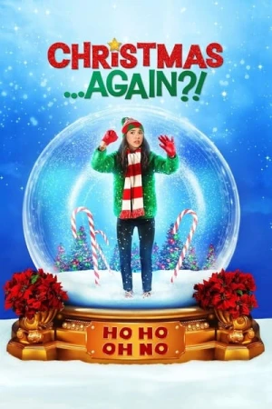 Regarder Encore Noël ?! en streaming complet