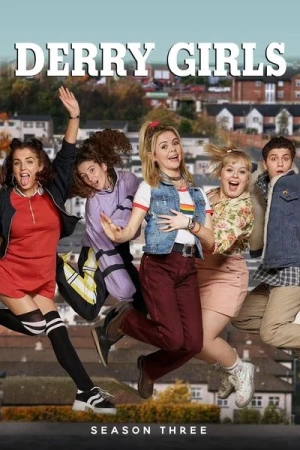 Derry Girls - Saison 3 affiche 