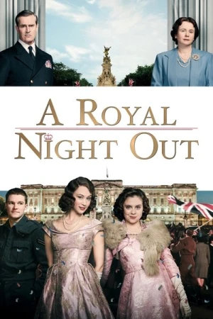 Regarder A Royal Night Out en streaming complet