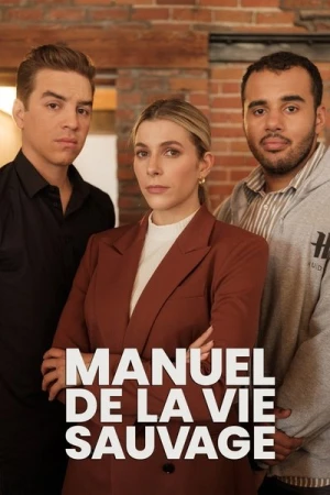  Manuel De La Vie Sauvage - Saison 1 affiche 