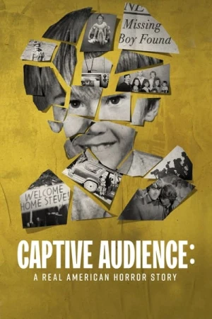  Captive Audience: A Real American Horror Story - Saison 1 affiche 