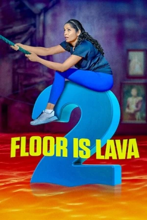  Floor is Lava - Saison 2 affiche 