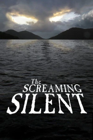 Regarder The Screaming Silent en streaming complet