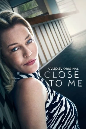  Close To Me - Saison 1 affiche 
