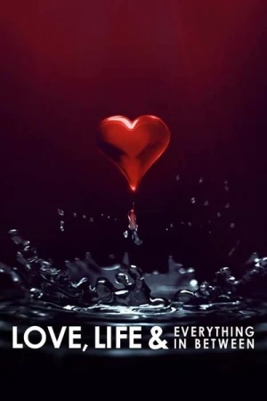  L'Amour, la Vie, Etc. - Saison 1 affiche 