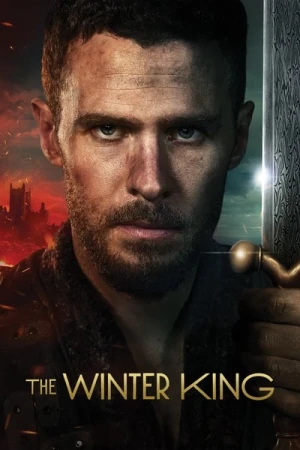  The Winter King - Saison 1 affiche 