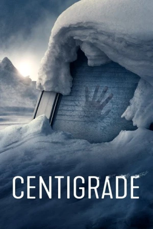 Regarder Centigrade en streaming complet