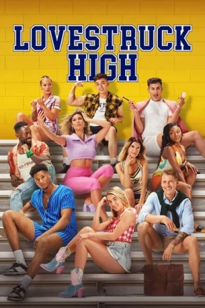 Lovestruck High - Saison 1 affiche 