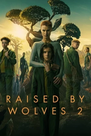  Raised by Wolves - Saison 2 affiche 