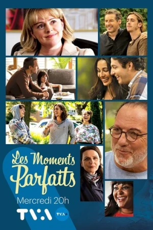  Les Moments Parfaits - Saison 1 affiche 