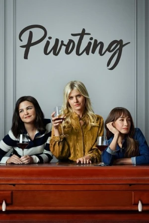  Pivoting - Saison 1 affiche 