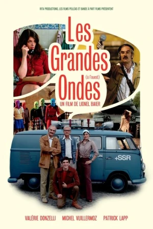 Regarder Les grandes ondes (à l'ouest) en streaming complet