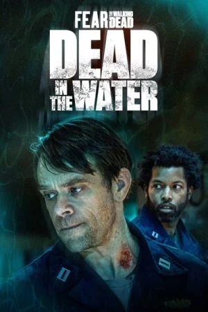  Fear the Walking Dead: Dead in the Water - Saison 1 affiche 