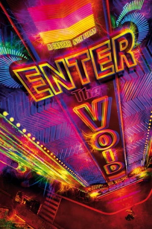 Regarder Enter the Void en streaming complet