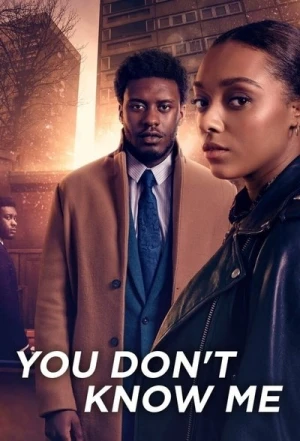  You Don't Know Me - Saison 1 affiche 