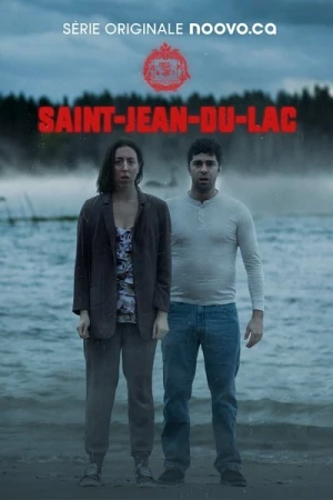 Regarder Saint-Jean-du-Lac - Saison 1 en streaming complet