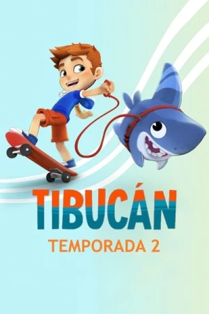  Toukin, le chien-requin - Saison 2 affiche 