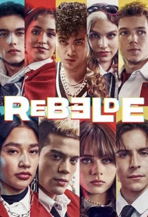  Rebelde - Saison 2 affiche 