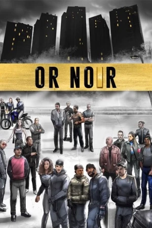  Or Noir - Saison 1 affiche 