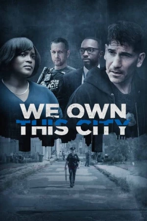  We Own This City - Saison 1 affiche 