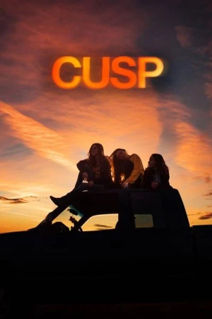 Regarder Cusp en streaming complet