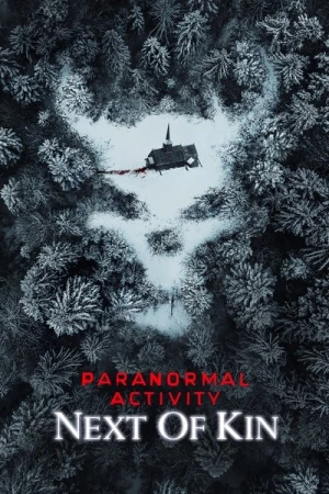 Regarder Paranormal Activity: Next of Kin en streaming complet
