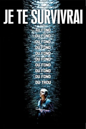 Regarder Je te survivrai en streaming complet