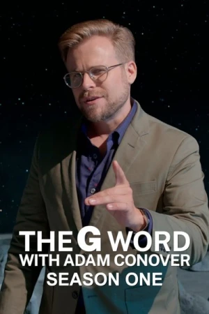  The G Word with Adam Conover - Saison 1 affiche 