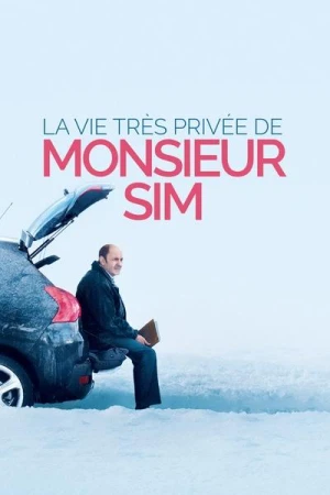Regarder La Vie très privée de monsieur Sim en streaming complet