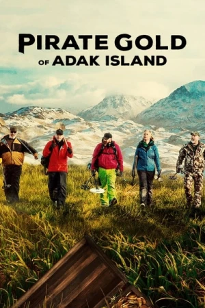  Pirate Gold of Adak Island - Saison 1 affiche 