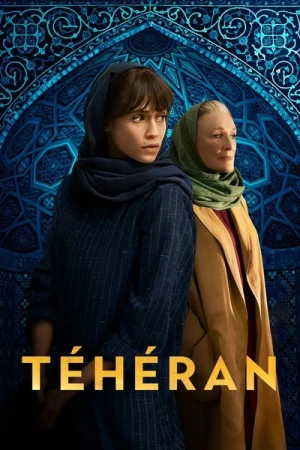  Téhéran - Saison 2 affiche 